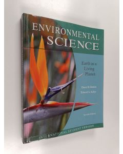 Kirjailijan Daniel B. Botkin käytetty kirja Environmental Science : earth as a living planet