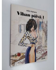 Kirjailijan Milo Manara käytetty kirja Vihan päivä 1