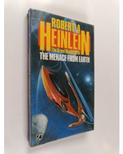 Kirjailijan Robert Anson Heinlein käytetty kirja The Menace from Earth