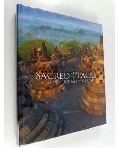 Kirjailijan Rebecca Hind käytetty kirja Sacred Places : Sites of Spirituality & Faith