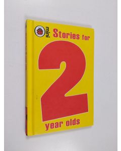 Kirjailijan Joan Stimson käytetty kirja Stories for 2 Year Olds