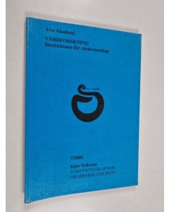 Kirjailijan Katie Eriksson käytetty kirja Vårdvetenskap som akademisk disciplin