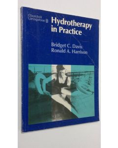 Kirjailijan Bridget C. Davis käytetty kirja Hydrotherapy in Practice