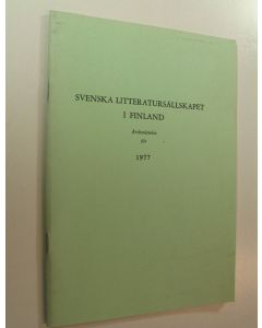 käytetty teos Svenska litteratursällskapet i Finland, Årsberättelse för 1977