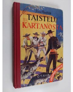 Kirjailijan Simo Penttilä käytetty kirja Taistelu kartanosta