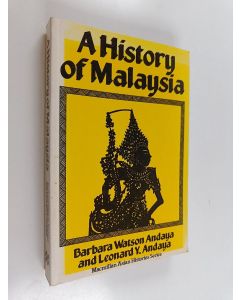 Kirjailijan Barbara Watson Andaya käytetty kirja A history of Malaysia