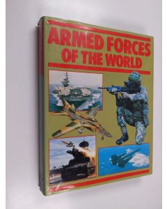 Kirjailijan Charles Messenger käytetty kirja Armed forces of the world