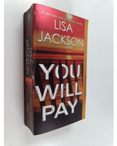 Kirjailijan Lisa Jackson käytetty kirja You Will Pay