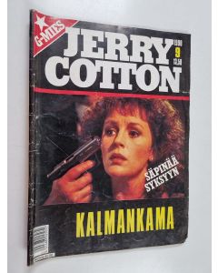 käytetty teos Jerry Cotton 9/1990 : Kalmankama