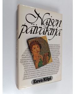 Kirjailijan Eeva Kilpi käytetty kirja Naisen päiväkirja