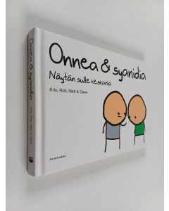 käytetty kirja Onnea & syanidia : näytän sulle keskaria