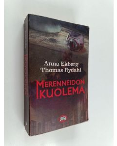 Kirjailijan Thomas Rydahl & Anna Ekberg käytetty kirja Merenneidon kuolema