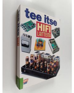 käytetty kirja Tee itse hifilaitteita