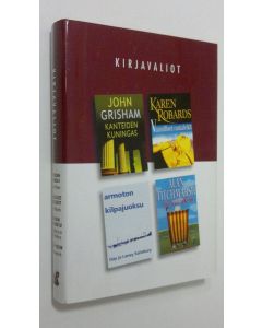 käytetty kirja Kirjavaliot : grisham, John : Kanteiden kuningas ; Robards, Karen : Vaaralliset rantaleikit ; Salisbury, Gay ja Laney : Armoton kilpajuoksu ; Titchmarsh, Alan : Isä jää yksin