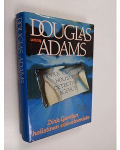 Kirjailijan Douglas Adams käytetty kirja Dirk Gentlyn holistinen etsivätoimisto