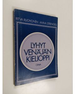 Kirjailijan Ritva Ruohonen & Anna Strengell-Kämper käytetty kirja Lyhyt venäjän kielioppi