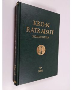 Tekijän Pekka Timonen  käytetty kirja KKO:n ratkaisut kommentein 2002 I