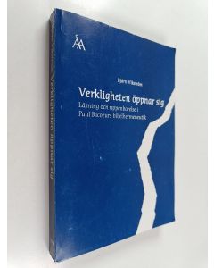 Kirjailijan Björn Vikström käytetty kirja Verkligheten öppnar sig - läsning och uppenbarelse i Paul Ricoeurs bibelhermeneutik