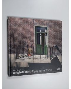 Kirjailijan Frank Kunert käytetty kirja Verkehrte Welt = Topsy-Turvy World