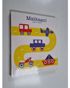 Kirjailijan Hector Dexet käytetty kirja Matkaan!