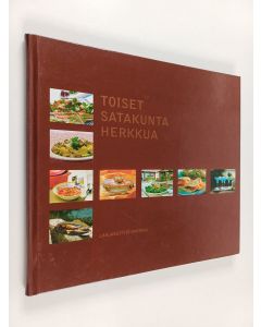 Tekijän Nina ym. Kontula-Pohjola  käytetty kirja Toiset satakunta herkkua