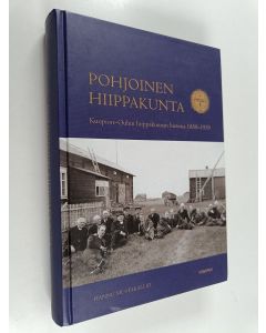 Kirjailijan Hannu Mustakallio käytetty kirja Pohjoinen hiippakunta - Kuopion-Oulun hiippakunnan historia 1850-1939