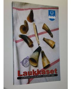 käytetty teos Laukkaset 1/2007 : Laukkasten sukuseura ry:n jäsenlehti