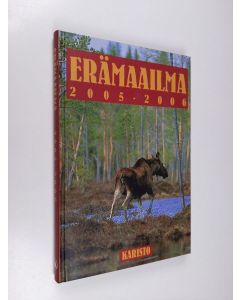 käytetty kirja Erämaailma 2005-2006 (ERINOMAINEN)