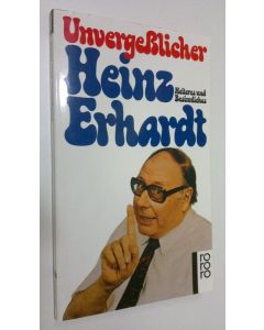 Kirjailijan Heinz Erhardt käytetty kirja Unvergesslicher Heinz Erhardt (ERINOMAINEN)