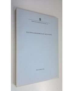 käytetty kirja Kauppalakikomitean mietintö