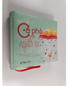 Kirjailijan Ý Yên Phan käytetty kirja Cà phê với người lạ
