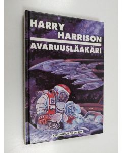 Kirjailijan Harry Harrison käytetty kirja Avaruuslääkäri