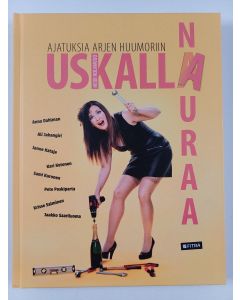 Kirjailijan Heidi Holmavuo uusi kirja Uskalla nauraa : ajatuksia arjen huumoriin (UUSI)