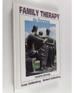 Kirjailijan Irene Goldenberg käytetty kirja Family therapy : an overview