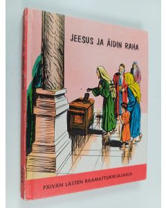 käytetty kirja Jeesus ja äidin raha