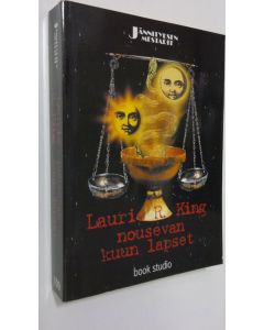 Kirjailijan Laurie R. King käytetty kirja Nousevan kuun lapset