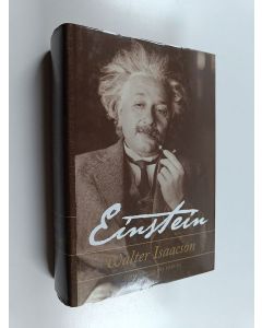 Kirjailijan Walter Isaacson käytetty kirja Einstein : hans liv och universum