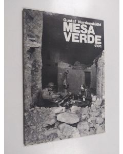 Kirjailijan Gustaf Nordenskiöld käytetty teos Mesa Verde 1891