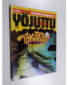 käytetty teos Yöjuttu 6/1986 : Tokatan perintö