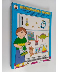 käytetty kirja Kindergarten themes : Activities for math, literature, music and movement, food experiences, science, arts and crafts, field trips, bulletin boards, and more!