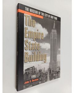 Kirjailijan John S. Berman käytetty kirja The Empire State Building