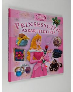 Kirjailijan Laura Torres käytetty kirja Prinsessojen askartelukirja (ERINOMAINEN)