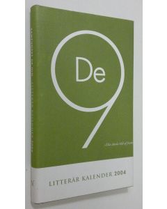 käytetty kirja De Nio litterär kalender 2004