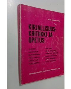 käytetty kirja Äidinkielen opettajain liiton vuosikirja XVIII 1971 : Kirjallisuuskritiikki ja opetus