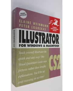 Kirjailijan Elaine Weinmann käytetty kirja Illustrator for Windows & Macintosh : Visual quickstart guide