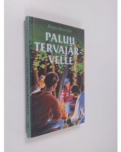 Kirjailijan Reijo Vaurula käytetty kirja Paluu Tervajärvelle
