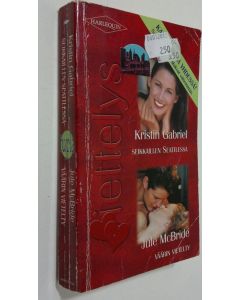 käytetty kirja Gabriel, Kristin : Seikkaillen Seattlessa/ McBride, Jule : Väärin vietelty