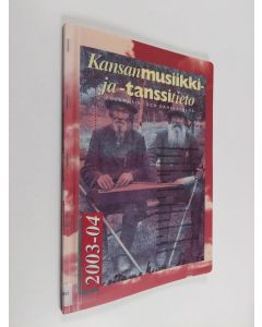 käytetty teos Kansanmusiikki- ja tanssitieto 2003-2004