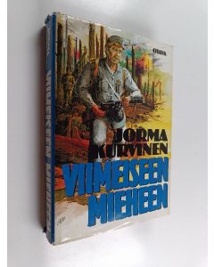 Kirjailijan Jorma Kurvinen käytetty kirja Viimeiseen mieheen