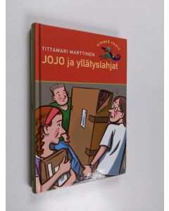 Kirjailijan Tittamari Marttinen käytetty kirja Jojo ja yllätyslahjat (ERINOMAINEN)